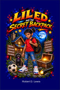 Lil Ed and the Secret Backpack